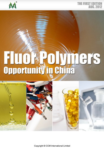 Fluor Polymer Opportunity in China